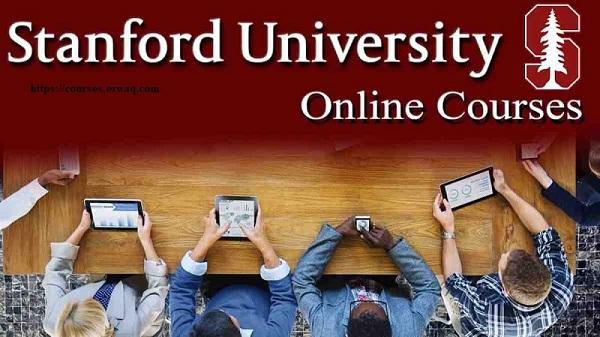 Stanford University Free Courses Erwaq
