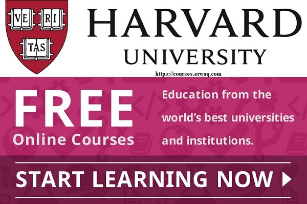 Harvard University Free Courses Erwaq